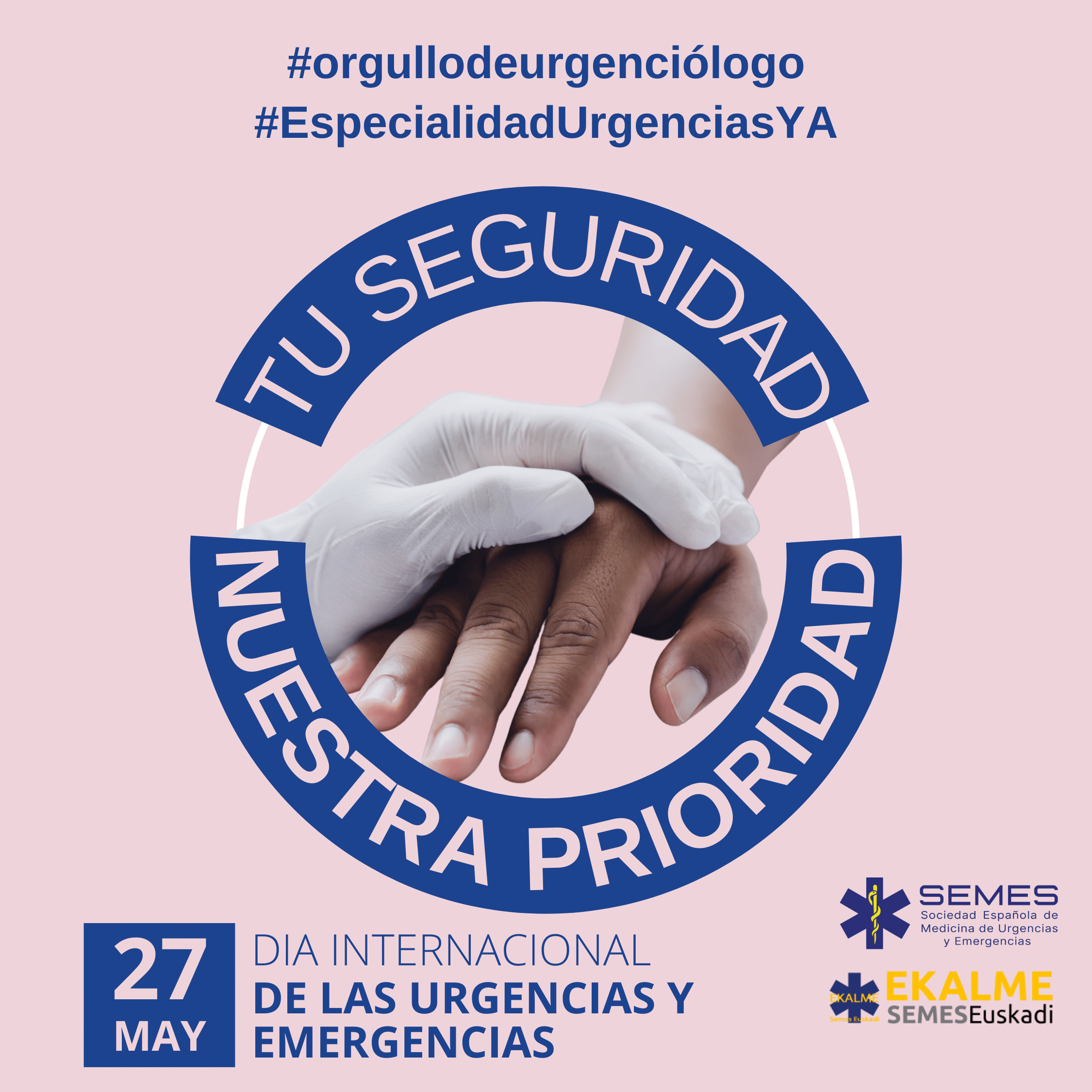 Día Internacional De La Medicina De Urgencia Y Emergencia – Semes Euskadi