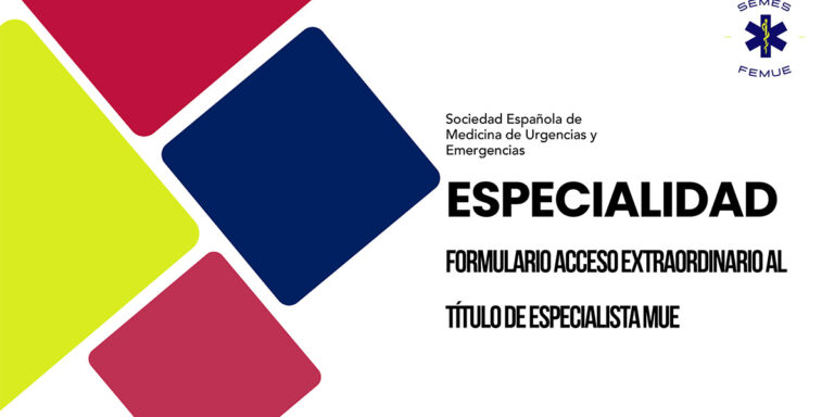 FORMULARIO ACCESO EXTRAORDINARIO AL TÍTULO DE ESPECIALISTA MUE